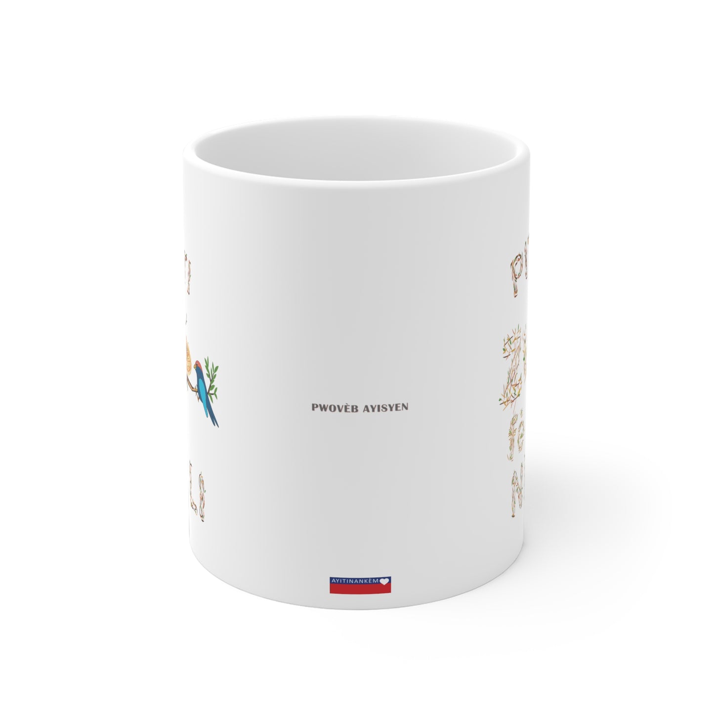 Mug Haïti Pwovèb - Piti piti zwazo fè nich li